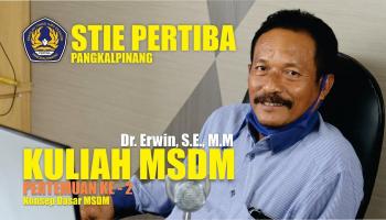 Kuliah Manajemen SDM dengan Dr. Erwin, S.E., M.M